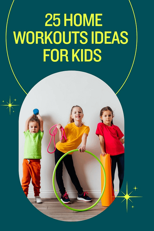 25 home workout ideas for kids 