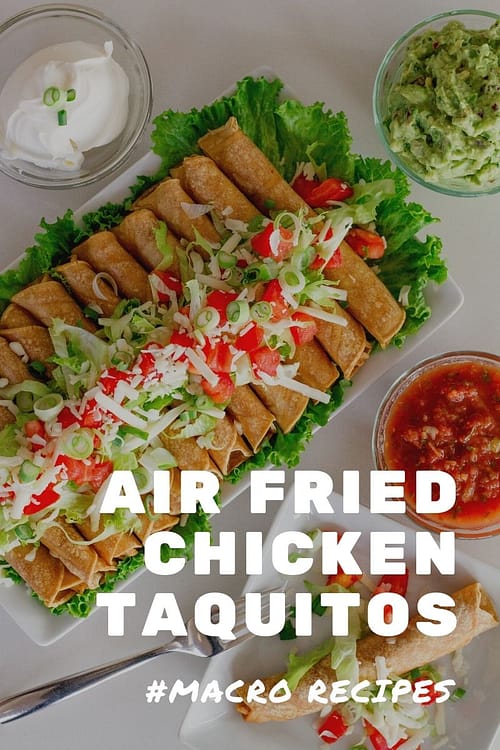 Air Fried Chicken Taquitos
