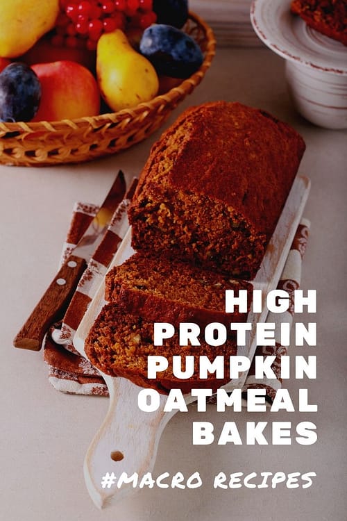 High Protein Pumpkin Oatmeal Bakes