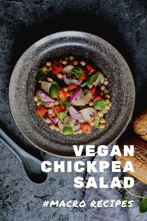 Macro Friendly Vegan Chickpea Salad