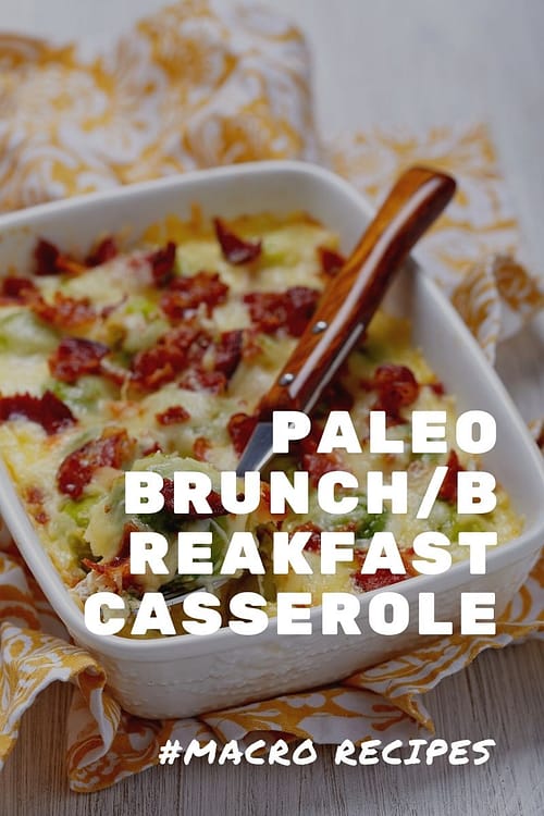 Paleo Brunch_Breakfast Casserole