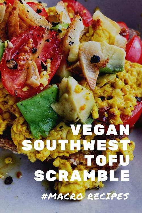 Vegan Southwest Tofu Scramble