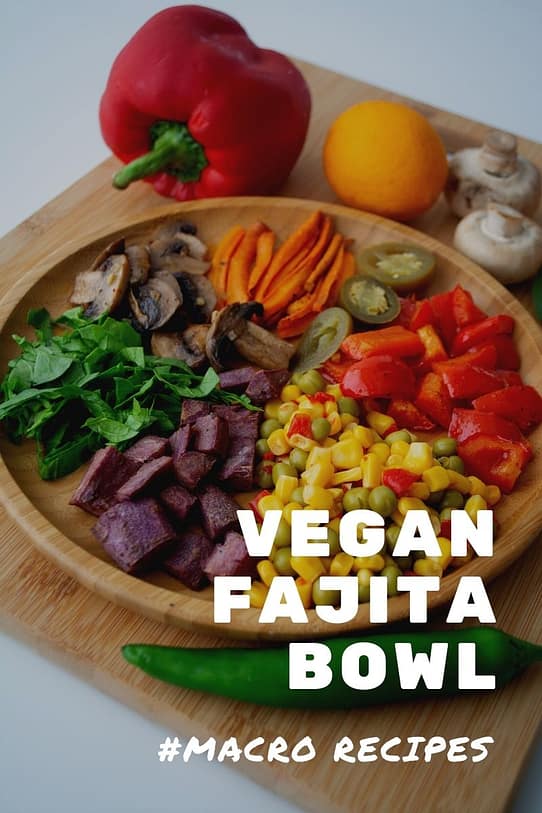 Vegan Fajita Bowl